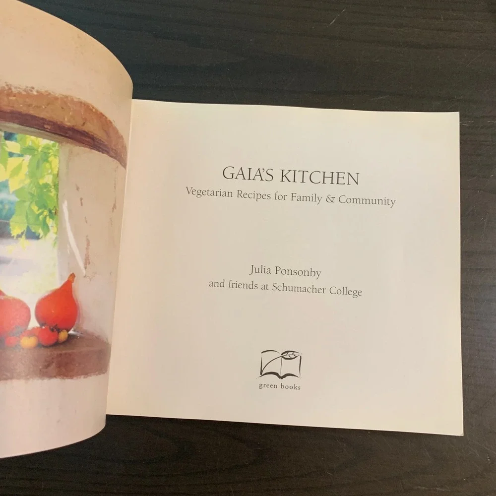 Gaia's Kitchen Julia Ponsonby Vegetarian Recipes Natural Foods Cookbook‎